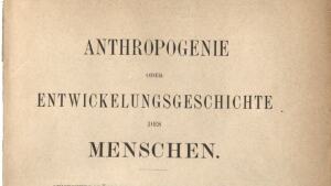 Titelblatt von Ernst Haeckels "Anthropogenie und Entwicklungsgeschichte des Menschen" aus dem Jahr 1874